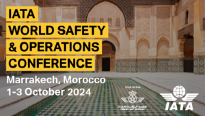 IATA World Safety & Operations Conference